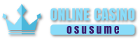 Osusume Casino Online
